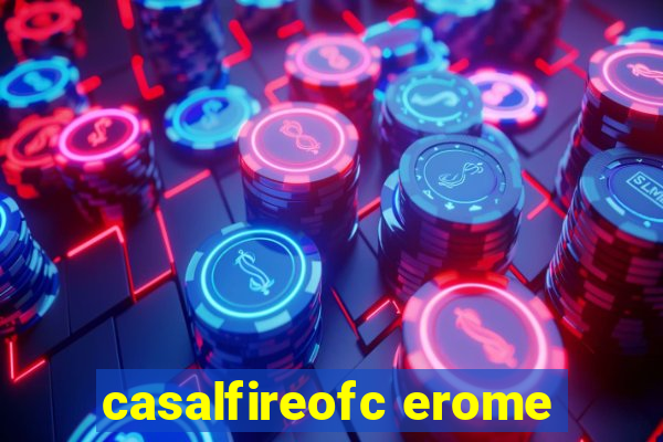 casalfireofc erome